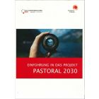 PASTORAL 2030 - Einführung in das Projekt