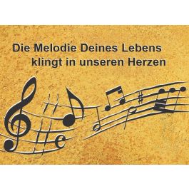 Trauerkarte Die Melodie Deines Lebens...
